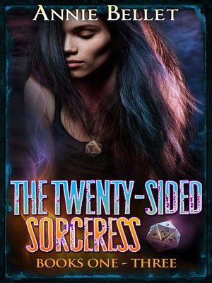 cover image of The Twenty-Sided Sorceress Series, Books 1-3